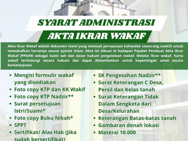 Akta Ikrar Wakaf: Bukti Sah Perlindungan dan Pemanfaatan Harta Wakaf